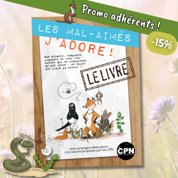 Les Mal-aimés, j’adore : Le livre