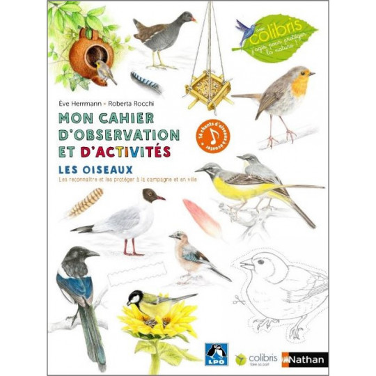 Mon Cahier d'observation et d'activités Les oiseaux