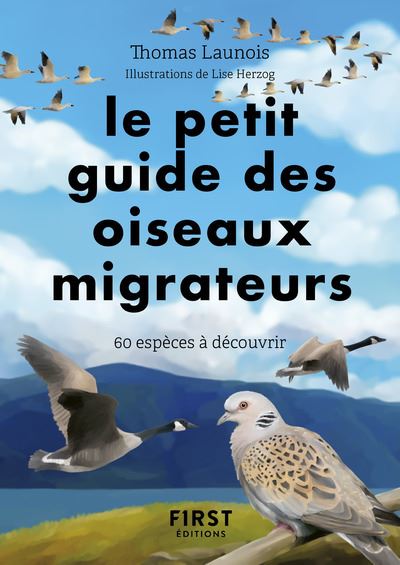 Le petit guide des oiseaux migrateurs