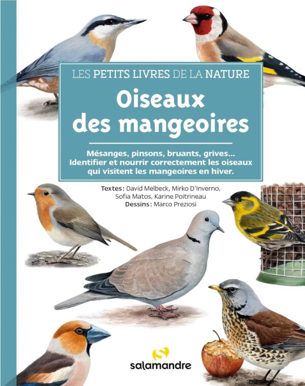 Les petits livres de la nature - Oiseaux des mangeoires