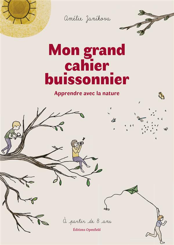Mon grand cahier buissonnier