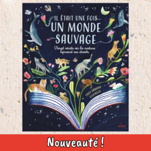 Couverture du livre "Il était une fois un monde sauvage"
