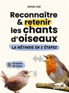 Reconnaitre-retenir-les-chants-d-oiseaux-La-methode-en-5-etapes-85-especes-et-180-chants