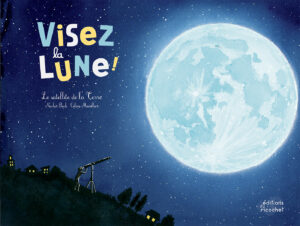 Visez_la_Lune_couv_BD_editionsduricochet